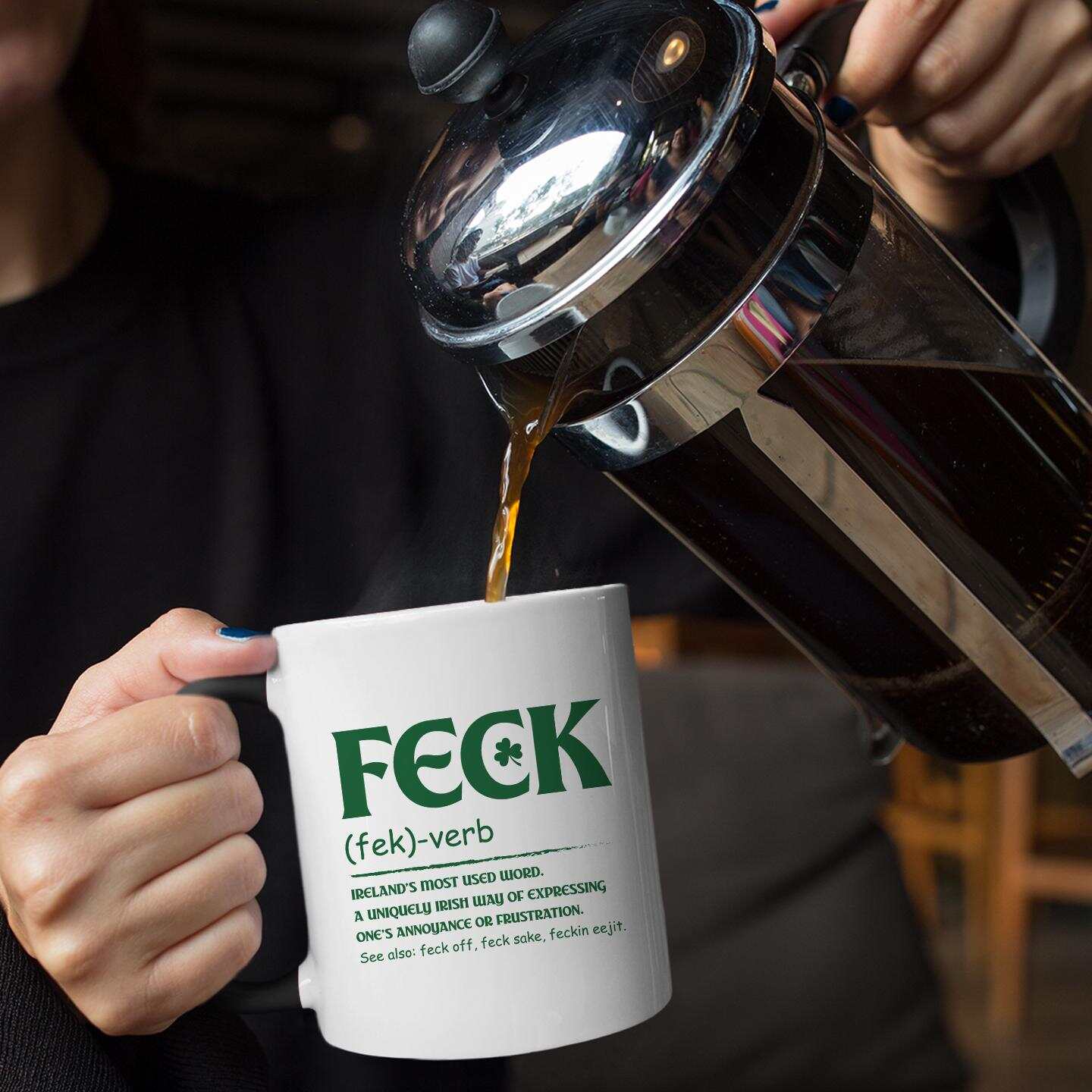 Funny Irish 'Feck' Coffee Mug - St. Patrick's Day Gift