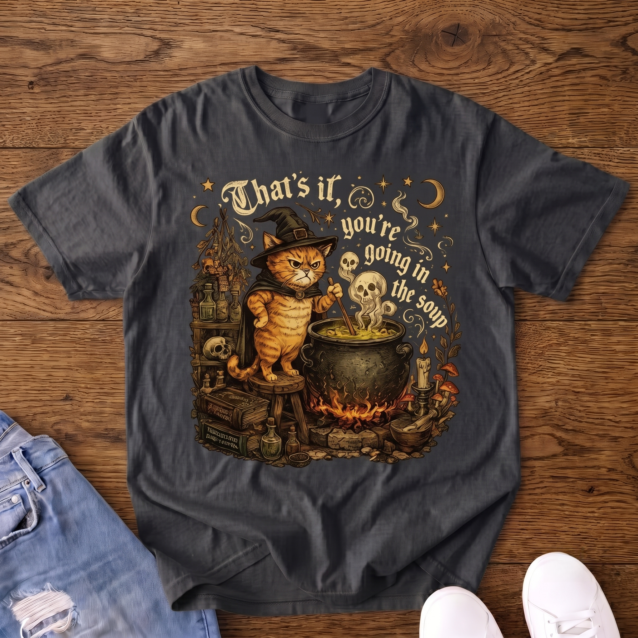 You're Going in the Soup Witch Cat VintageT-shirt