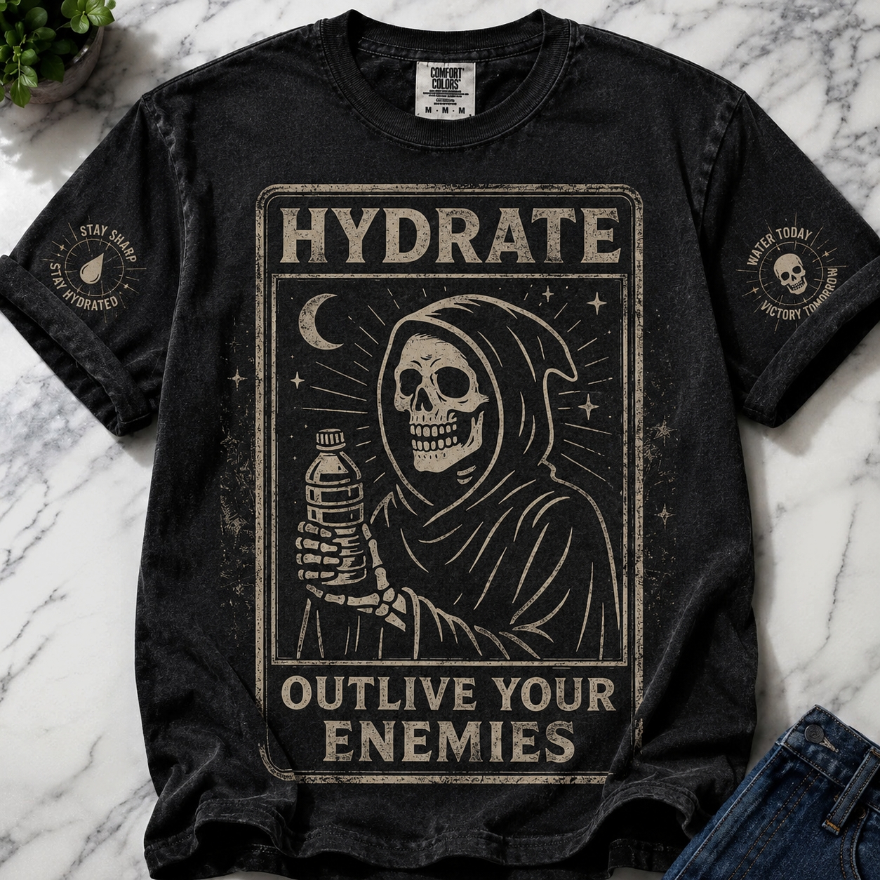Hydrate to Outlive Your Enemies Funny T-shirt