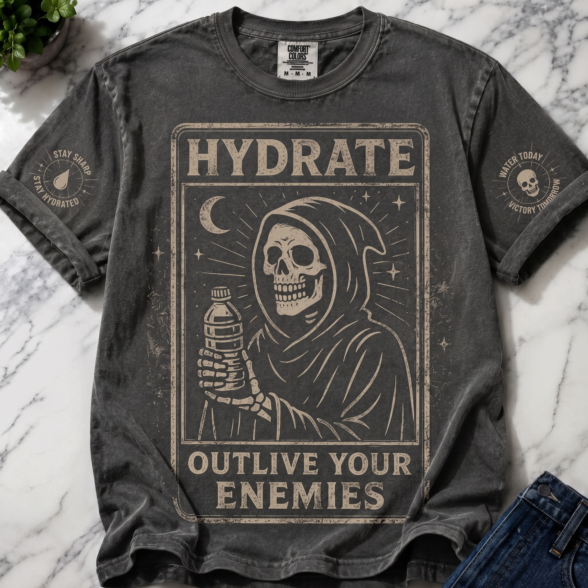 Hydrate to Outlive Your Enemies Funny T-shirt