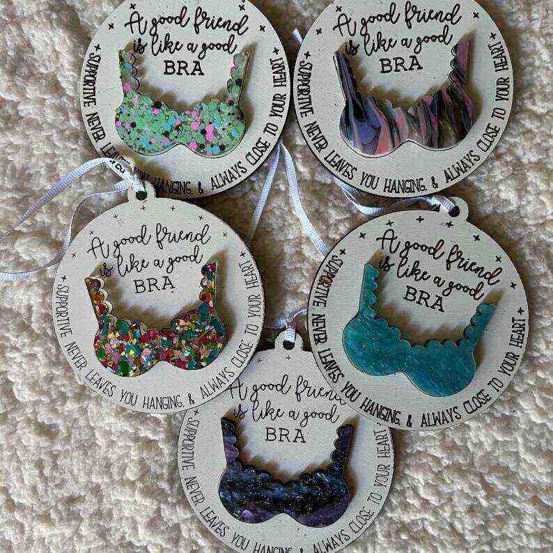 Best Friend Gift | Good Friend is Like a Bra